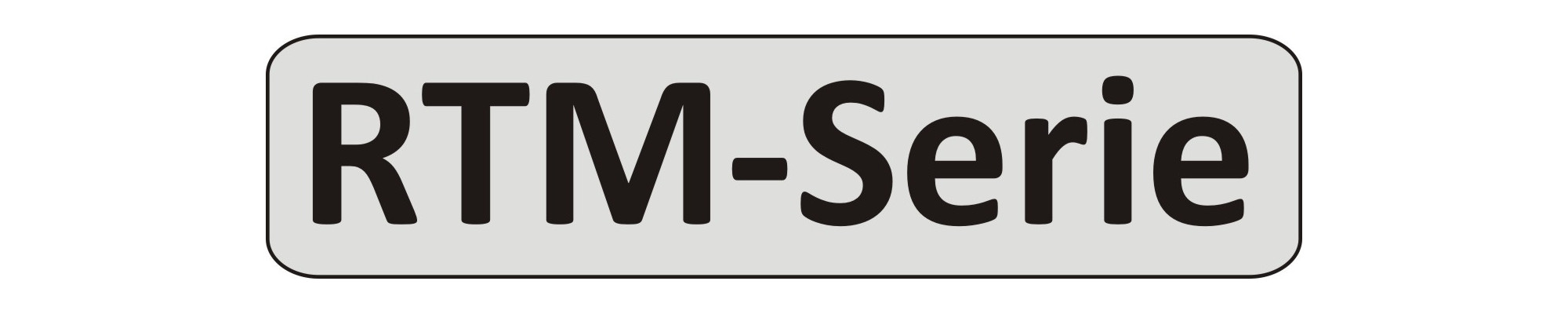 RTM-SERIE